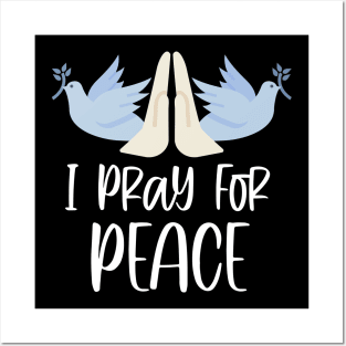 Pray For Peace Dove Praying Hands Posters and Art